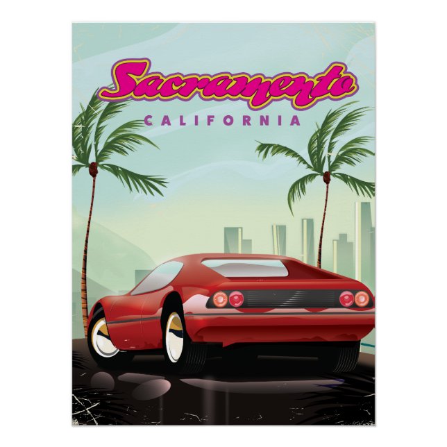 Sacramento California Poster (Front)