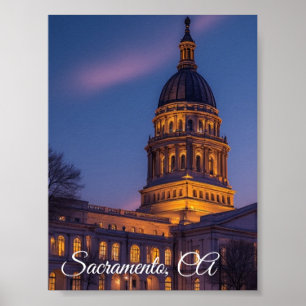 Sacramento, State Capital, California Poster