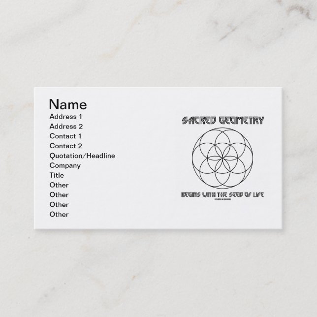 Sacred Geometry Begins With The Seed Of Life Business Card (Front)