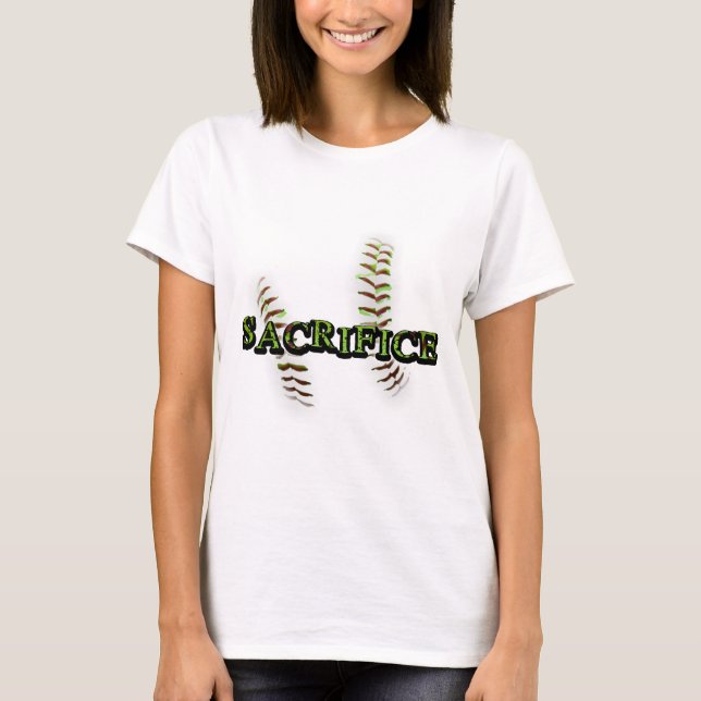 Sacrifice Fastpitch Softball T-Shirt (Front)