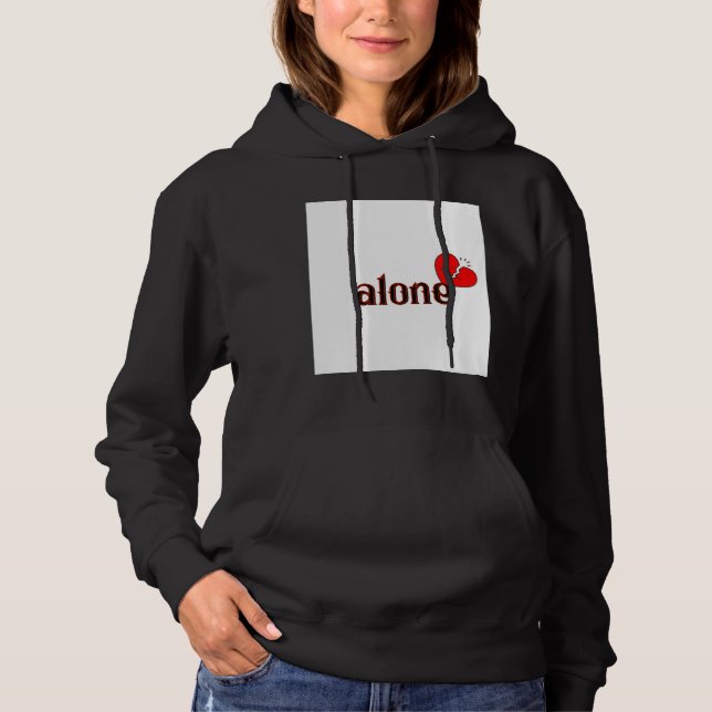 Sad Aesthetic Hoodie – Alone but Strong  (Front)