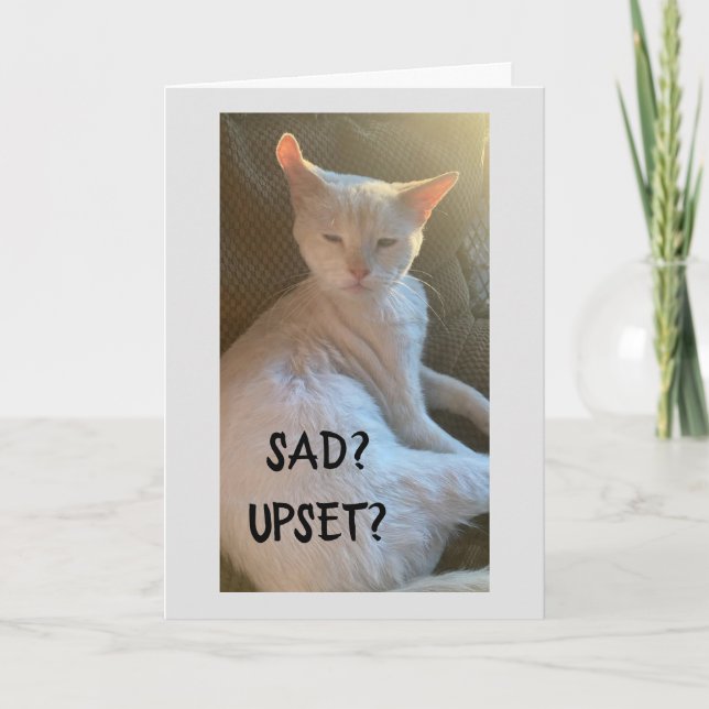 SAD AND UPSET---MISSING "YOU" CARD (Front)