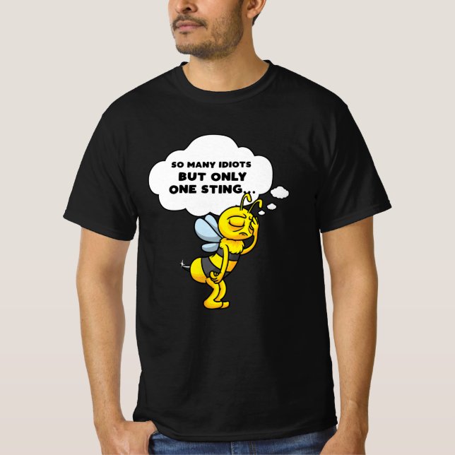 Sad Bee Beekeeper Gift Funny Quote T-Shirt (Front)