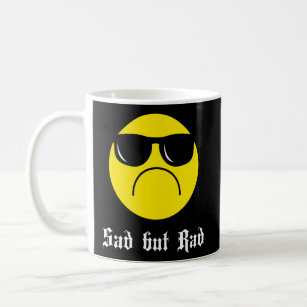 Sad But Rad Meme Teens Emo Self Love Goth Punk    Coffee Mug