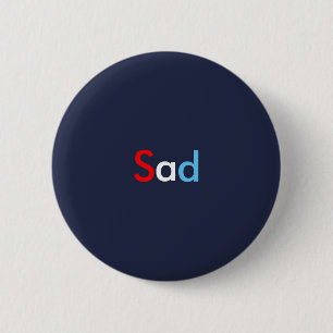 Sad Button