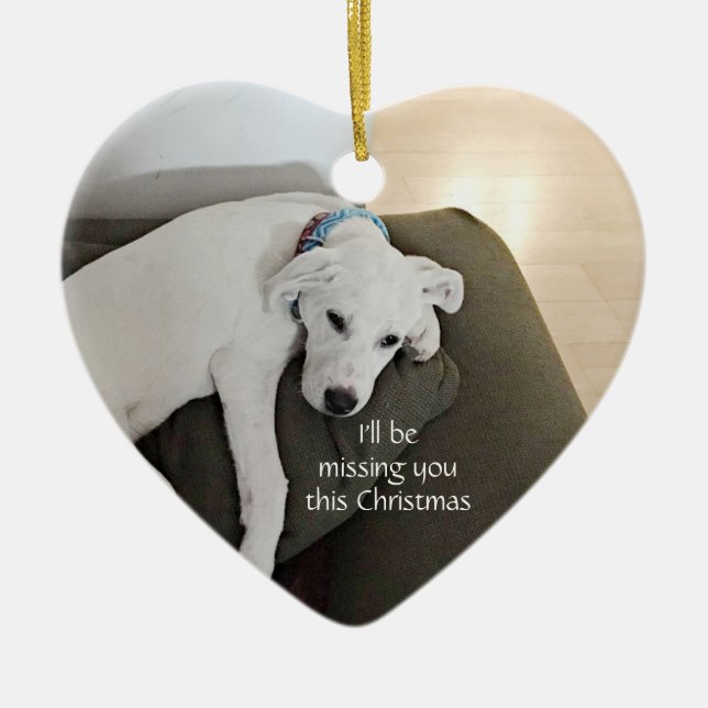 Sad Cute White Dog Missing You Heart Christmas Ceramic Tree Decoration (Front)