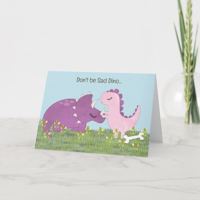Sad Dino Who's Master Had to Go to School. Card (Front)