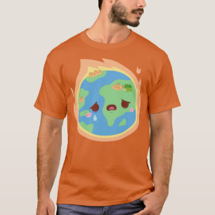 Sad Earth On Fire Global Warming T-Shirt