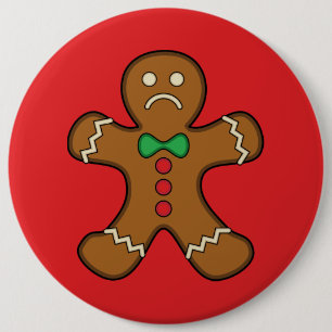 Sad Gingerbread Man 6 Cm Round Badge