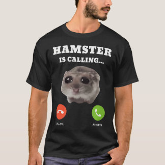 Sad Hamster Meme Is T-Shirt