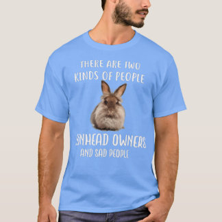 Sad People Lionhead Rabbit Owner  Cute Rabbit  T-Shirt