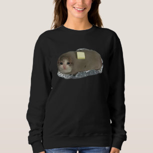 Sad Potato Crying Cat With Butter Dank Meme Sweatshirt