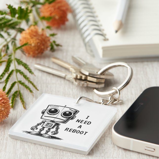 Sad Robot – I Need A Reboot Key Ring (Front Right)