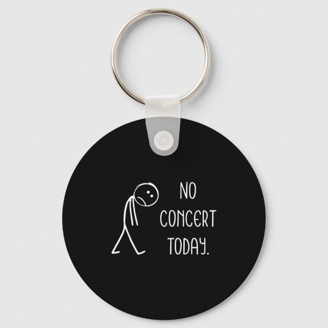 Sad Stick Figure Music Concert Lovers - No Concert Key Ring (Front)