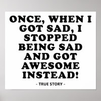 Sad to Awesome Funny Poster
