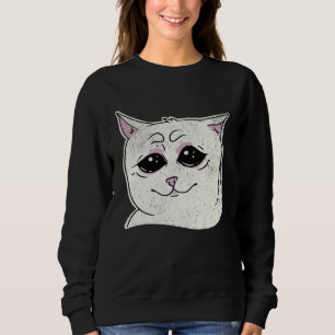 Sad White Cat Meme  Sarcastic Kitty Animal  Retro Sweatshirt