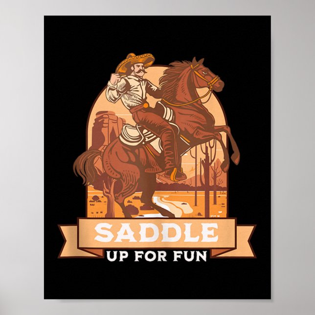 Saddle Up For Fun Cowboy Western Riding Humour Tan Poster (Front)
