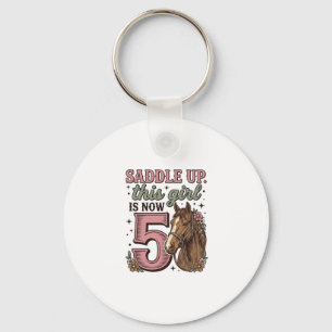 Saddle Up Girl 5th Birthday Horse Cowgirl Shirt Key Ring