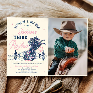 Saddle up Third Rodeo Cowboy Birthday Photo Invitation