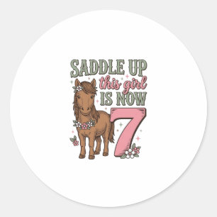Saddle Up This Girl Is Now 7 Horse Birthday Shirt Classic Round Sticker