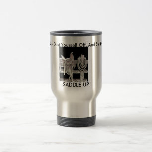 Saddle Up! Travel Mug