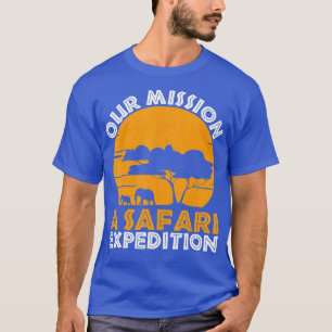 Safari Family Vacation Design for an African Famil T-Shirt
