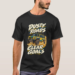 Safari Rally Dusty Roads Clear Goals T-Shirt