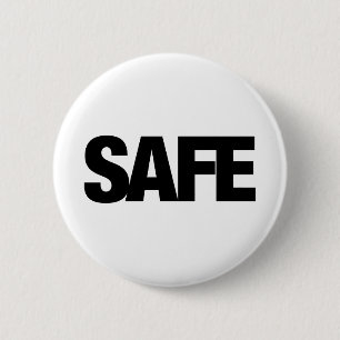 Safe 6 Cm Round Badge