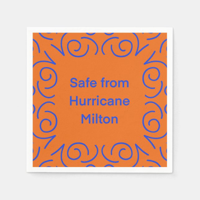 Safe from Hurricane Milton Napkin (Front)