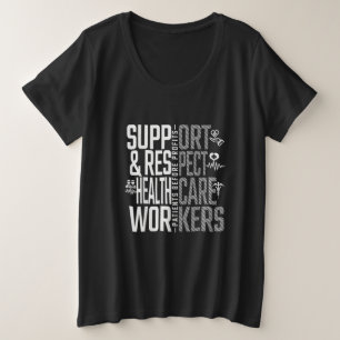 Safe Staffing Saves Lives Nurses March Nurse Plus Size T-Shirt