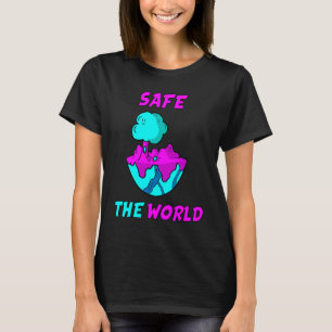 Safe the world youth fantasy green mother earth T-Shirt