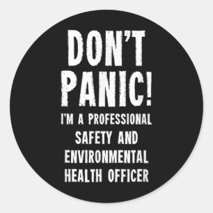 Safety And Environmental Health Officer  Classic Round Sticker