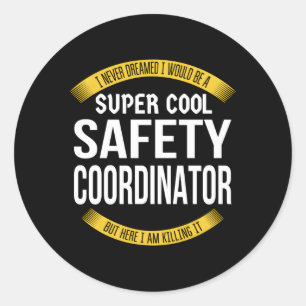 Safety Coordinator Appreciation Classic Round Sticker
