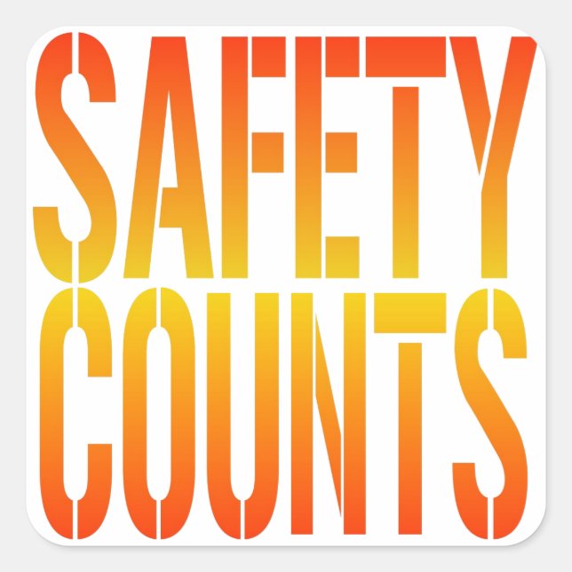 Safety Counts Square Sticker (Front)