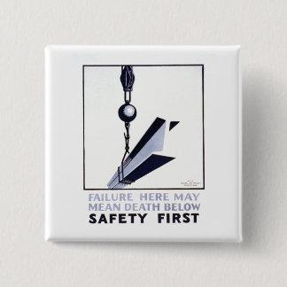 Safety First 15 Cm Square Badge