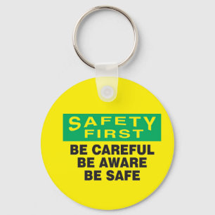Safety First, Be Aware Key Ring