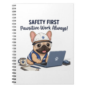 Safety First Frenchie Construction Worker Notebook