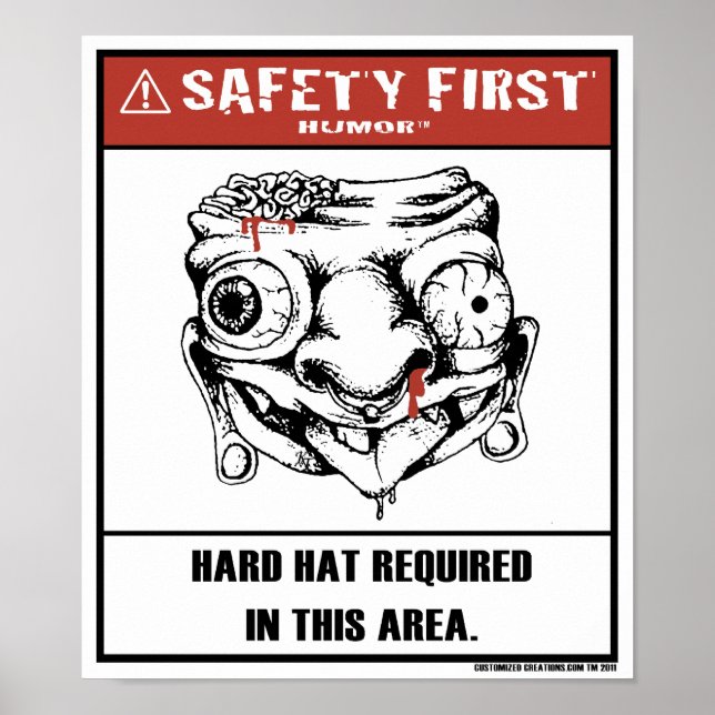 Safety First Humour-Hard Hat Poster (Front)