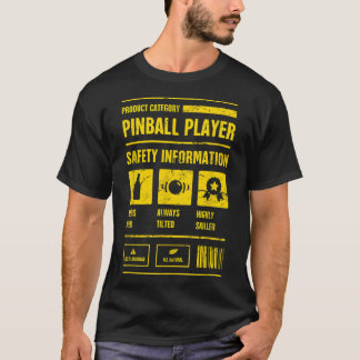 Safety - Funny Pinball Machine Collecting T-Shirt