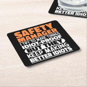 Safety Manager I Try To Make Things Funny Sayings Square Paper Coaster