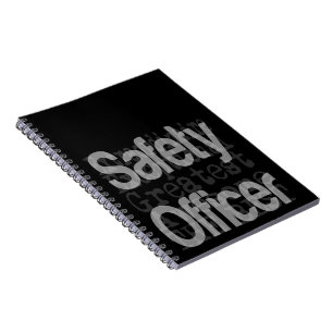 Safety Officer Extraordinaire Notebook