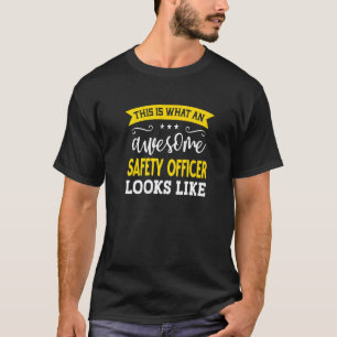 Safety Officer Job Title Employee Worker Safety Of T-Shirt