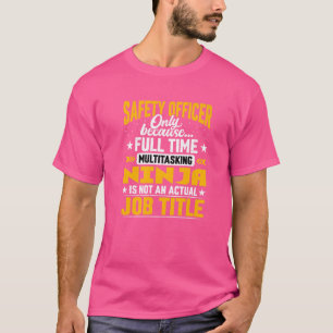Safety Officer Job Title   Safety Manager Executiv T-Shirt