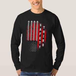 Safety Third 4th Of July Patriotic Fireworks Usa F T-Shirt