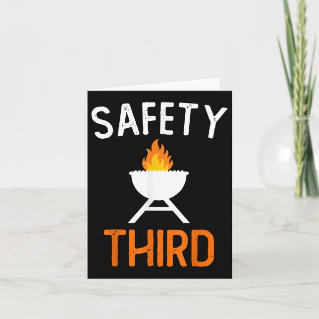Safety Third Bbq Funny 4th Of July Patriotic Barbe Card (Front)