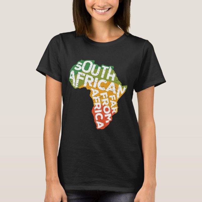 Saffa South African Far From Africa Funny ExPat T-Shirt (Front)