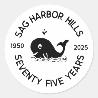 SAG HARBOR HILLS 75TH STICKER