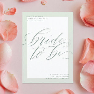 Sage Bride to Be Modern Script Bridal Shower Invitation