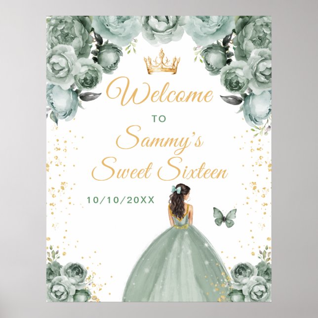Sage Brunette Hair Princess Sweet Sixteen Welcome Poster (Front)