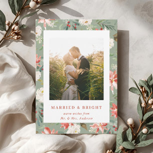 Sage Christmas Floral Married and Bright Newlywed Holiday Card